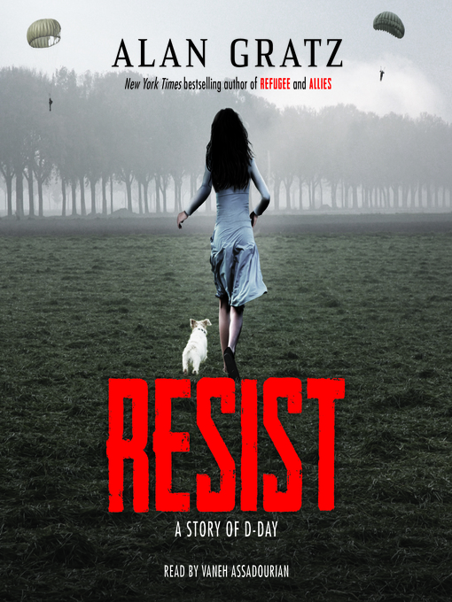 Title details for Resist by Alan Gratz - Available